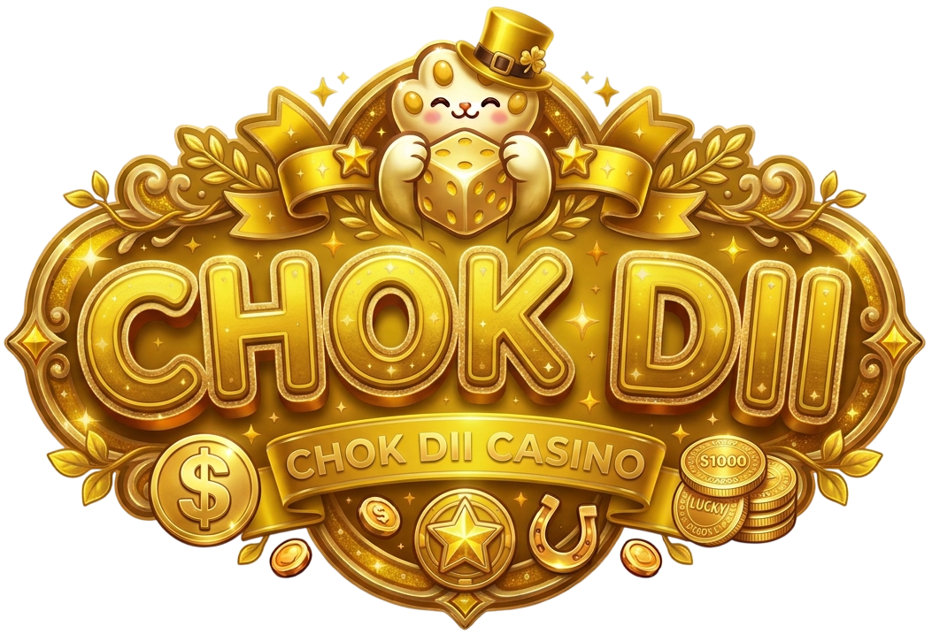 CHOK DII